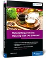 Produktbild: Material Requirements Planning with SAP S/4HANA (SAP PRESS: englisch)