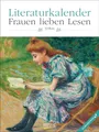 Produktbild: Literaturkalender Frauen lieben Lesen 2026: Literarischer Wochenkalender * 1 Woche 1 Seite * literarische Zitate und Bilder * Klimaneutrale Produktion * 24 x 32 cm