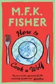 Produktbild: M.F.K. Fisher How to Cook a Wolf (Taschenbuch)