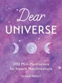 Produktbild: Dear Universe: 200 Mini Meditations for Instant Manif by Prout, Sarah 0349422869