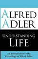 Produktbild: Understanding Life: An Introduction To The Psycholo... | Buch | Zustand sehr gut