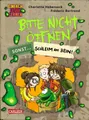 Produktbild: Kinderbuch Bitte nicht öffnen, sonst ... 2: Schleim am Bein! Einfach Lesen Lernen Charlotte Habersack
