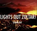 Produktbild: Ray,Gemma - Lights Out Zoltar .