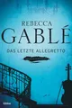 Produktbild: Das letzte Allegretto Rebecca Gablé