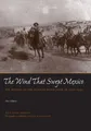 Produktbild: The Wind that Swept Mexico: The History of the Mexican Revolution of 1910-1942 (Texas Pan American Series)