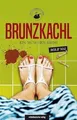 Produktbild: Brunzkachl: Ein München-Krimi von Rolf Mai | Buch | Zustand sehr gut