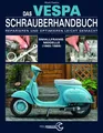 Produktbild: Mark Paxton | Das Vespa Schrauberhandbuch | Buch | Deutsch (2015) | 128 S.