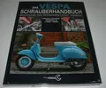 Produktbild: Reparaturanleitung Vespa Smallframe Modelle 1965 - 1989 Schrauberhandbuch NEU!