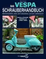 Produktbild: Das Vespa Schrauberhandbuch | REPARIEREN & OPTIMIEREN, 1965-1989