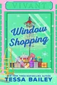 Produktbild: Window Shopping: opposites attract in this spicy, feel-good festive romance