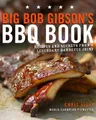 Produktbild: Chris Lilly Big Bob Gibson's BBQ Book (Taschenbuch) (US IMPORT)