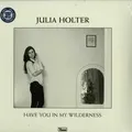 Produktbild: Julia Holter / HAVE YOU IN MY WILDERNESS (180G LP + MP3) / Domino Records / wig