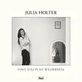 Produktbild: Julia Holter - Have You In My Wilderness Vinyl LP NEU 09533228