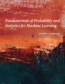 Produktbild: Fundamentals of Probability and Statistics for Machine Learning