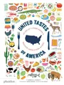 Produktbild: United Tastes of America: An Atlas of Food Facts & Recipes from Every State! (Libri per bambini)