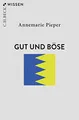 Produktbild: Gut und Böse (C.H.BECK Wissen)
