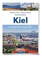 Produktbild: Reiseführer Kiel: Die grüne Stadt an der Förde von ... | Buch | Zustand sehr gut