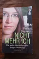 Produktbild: Nicht mehr ich Geschichte einer jungen Ordensfrau  Doris Wagner