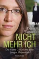 Produktbild: Nicht mehr ich von Doris Wagner   UNGELESEN