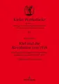 Produktbild: Klaus Kuhl | Kiel und die Revolution von 1918 | Buch | Deutsch (2018) | 332 S.