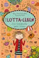 Produktbild: Kinderbuch Mein Lotta-Leben. Eine Schildkröte geht flöten Bestsellerreihe mit Spa Alice Pantermüller