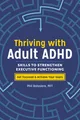 Produktbild: Thriving with Adult ADHD Skills to Strengthen Executive Functioning