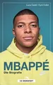 Produktbild: Mbappé: Nicht zu stoppen von Caioli, Luca | Buch | Zustand gut