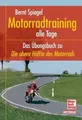 Produktbild: Motorradtraining alle Tage: Das Übungsbuch zu Die obere... | Buch | Zustand gut