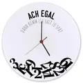 Produktbild: ACH egal dann komm ich Halt zu spät Wanduhr aus Glas Witzige Uhr mit Uhrzeiten durcheinander für Zuspätkommer als Geschenkidee für unzuverlässige Freunde oder Kollegen