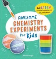 Produktbild: Adrian Dingle Awesome Chemistry Experiments for Kids (Taschenbuch)