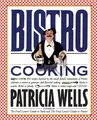 Produktbild: Bistro Cooking Patricia Wells Taschenbuch Kartoniert / Broschiert Englisch 1989