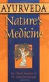 Produktbild: Ayurveda, Natures Medicine von Frawley, David, Ran... | Buch | Zustand sehr gut