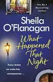 Produktbild: What Happened That Night, OFlanagan, Sheila, Used; Good Book