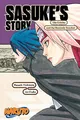 Produktbild: Naruto: Sasuke's Story -- The Uchiha and the Heavenly Stardust (Naruto Novels)