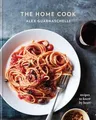 Produktbild: The Home Cook: Recipes to Know by H..., Guarnaschelli, 