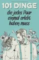 Produktbild: 101 Dinge, die jedes Paar einmal erlebt haben muss:... | Buch | Zustand sehr gut