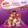 Produktbild: Audio Verlag Mia and me: Ankunft in Centopia - Das Hörbuch zur 1. Staffel (m4e AG, Rieke Werner, Studio 100 Media GmbH, THiLO, Deutsch) (16419351)