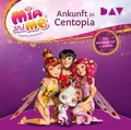 Produktbild: Thilo | Mia and me: Ankunft in Centopia - Das Hörbuch zur 1. Staffel,2 Audio-CD