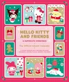 Produktbild: Hello Kitty and Friends: A Supercute Christmas: The Official Advent Calendar: A Holiday Keepsake with Surprises Including Ornaments, Stickers, Puzzles, Magnets, and More!
