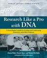 Produktbild: Research Like a Pro with DNA: A Genealogist's Guide to Finding and Confirming Ancestors with DNA Evidence