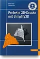 Produktbild: Perfekte 3D-Drucke mit Simplify3D von Rapp, Petra | Buch | Zustand gut