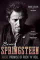 Produktbild: Bruce Springsteen and the Promise of Rock 'n' Roll by Marc Dolan 039334584X