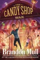Produktbild: The Candy Shop War, 1: 01 by Mull, Brandon 1481411195 FREE Shipping