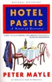 Produktbild: Peter Mayle Hotel Pastis (Taschenbuch) (US IMPORT)