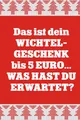 Produktbild: Wichtelgeschenk unter 5 Euro: Wichtel Geschenkideen Weihnachten gesucht - das Notizbuch Wichtel eine Idee für Julklapp Geschenke für Frauen und Kinder und kleine Geschenke für Weihnachtsfeier
