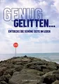 Produktbild: GENUG GELITTEN: ENTDECKE DIE SCHÖNE SEITE IM LEBEN