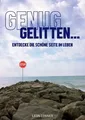 Produktbild: GENUG GELITTEN ZUSTAND SEHR GUT