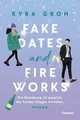 Produktbild: Fake Dates and Fireworks: Roman | Fake Dating und Enemie... | Buch | Zustand gut