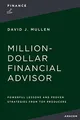 Produktbild: The Million-Dollar Financial Advisor: Powerful Lessons and Proven Strategies from Top Producers
