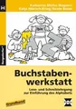 Produktbild: Buchstabenwerkstatt. Grundband: Lese- und Schreiblehrgan... | Buch | Zustand gut